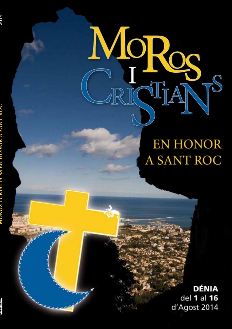 Fiestas de Moros y Cristianos en honor de San Roque 2014 Dénia